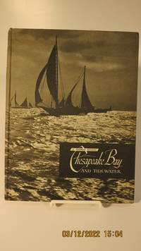 Chesapeake Bay and Tidewater by A. Aubrey Bodine - 1954