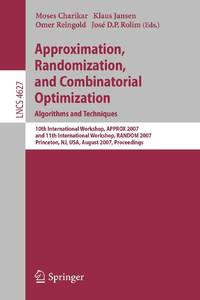 Approximation, Randomization, and Combinatorial Optimization. Algorithms and Techniques : 10th...