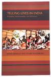 Telling Lives in India: Biography, Autobiography, and Life History