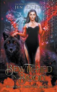 Bewitched in Blood: A Steamy Paranormal Witches & Shifter Romance