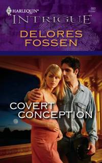 Covert Conception by Fossen, Delores - 2006