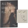 All The Good Hiding Places (Signed First Edition)