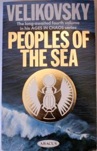 Peoples of the Sea (Abacus Books) by Velikovsky, Immanuel