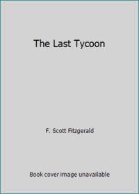 The Last Tycoon by F. Scott Fitzgerald - 2000