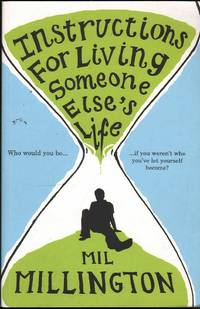 Instructions for Living Someone Else's Life