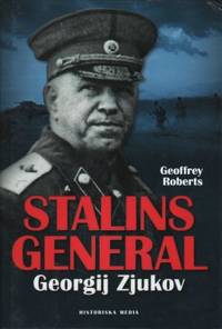 Stalins general. Georgij Zjukov. Översättning…