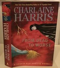 From Dead To Worse by Harris, Charlaine - 2008