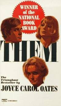 Them by Joyce Carol Oates - 1984