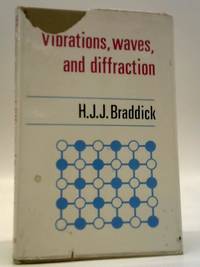 Vibrations, Waves, And Diffraction
