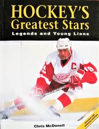 image of Hockey's Greatest Stars. Legends and Young Lions