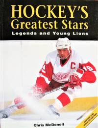 Hockey's Greatest Stars. Legends and Young Lions