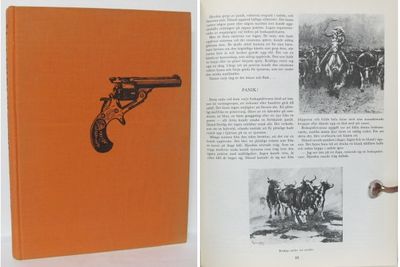 Vilda västern i ord och bild. Den sanna historien…
