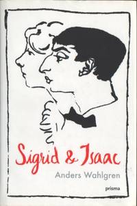 Sigrid & Isaac