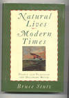 NATURAL LIVES, MODERN TIMES