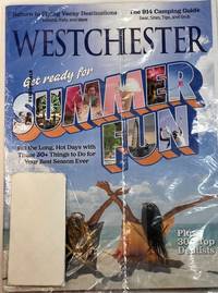 cover of WESTCHESTER JUNE 2022: GET READY FOR SUMMER FUN /CAMPING GUIDE /DENTISTS+++ /ILLUSTRATED MAGAZINE /*RAREST*