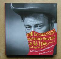 The 100 Greatest Western Movies of All Time.