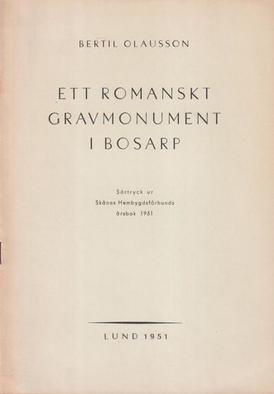 Ett romanskt gravmonument i Bosarp.