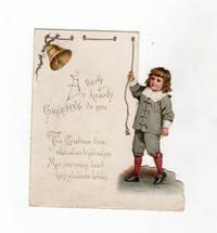 A very hearty Greeting to you" -- Childhood Themed Christmas Greeting