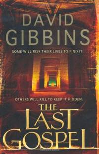 The Last Gospel: the gripping action adventure from the Sunday Times bestseller