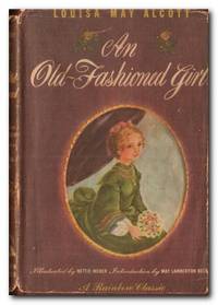 An Old-Fashioned Girl by Alcott, Louisa May - 1954