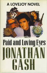 PAID AND LOVING EYES - signed by Gash Jonathan - 1993