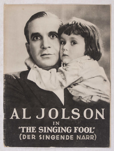 The Singing Fool" (Der Singende Narr) [Illustrierter Film-Kurier]
