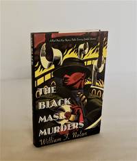 THE BLACK MASK MURDERS by Nolan, William F - 1994