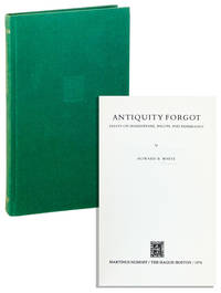 Antiquity Forgot: Essays on Shakespeare, Bacon, and Rembrandt