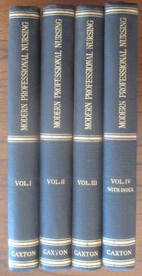 cover of Modern Professional Nursing (Complete Set - Volumes 1, 2, 3 and 4)