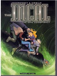 THE INCAL; The Epic Conspiracy