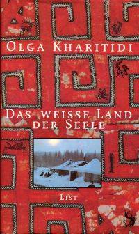 Das weie Land der Seele.