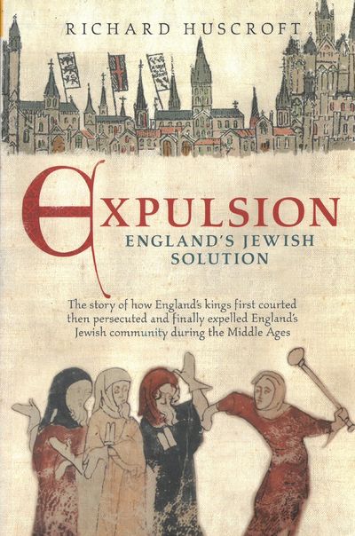 Expulsion. England´s Jewish solution.