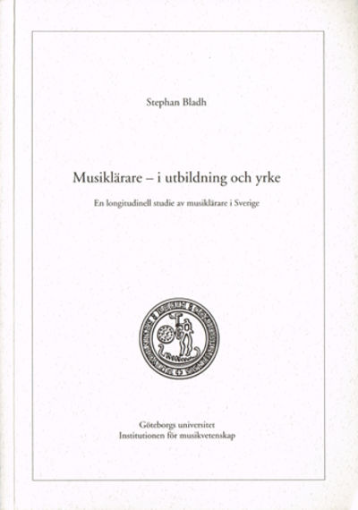 Musiklärare i utbildning och yrke. En…