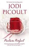 Picture Perfect by Jodi Picoult - 2009-07-06