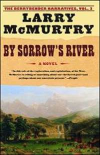 image of By Sorrow's River: A Novel (Berrybender Narratives)