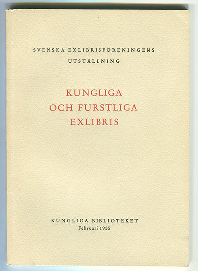 Svenska exlibrisföreningens utställning. Kungliga…