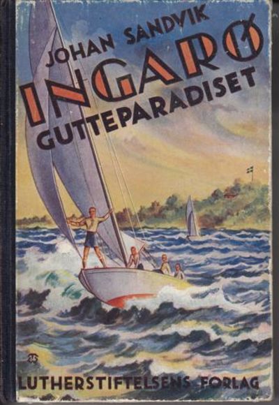 Ingarø. Gutteparadiset.