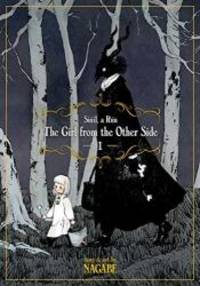 The Girl From the Other Side: SiÃºil, A RÃºn Vol. 1 by Nagabe - 2017-09-08