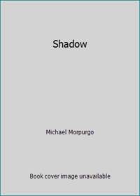 Shadow