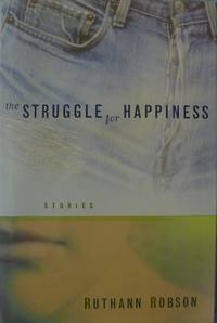 The Struggle for Happiness