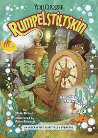Rumpelstiltskin : An Interactive Fairy Tale Adventure