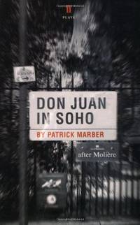 Don Juan in Soho: After Moliere