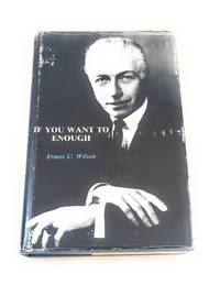 If You Want to Enough - A Book of Memoirs (A Senior Minister for the Unity Society)
