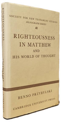 Righteousness in Matthew and his world of thought