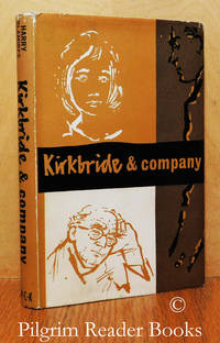 Kirkbride and Company. by Blamires, Harry - 1959