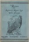 Recipes from Audubon's Happy Land West Feliciana