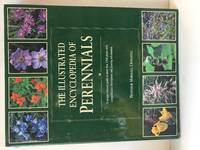 The Illustrated Encyclopedia of Perennials