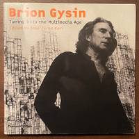 Brion Gysin: Tuning in to the Multimedia Age