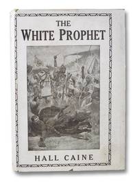 The White Prophet: A Novel