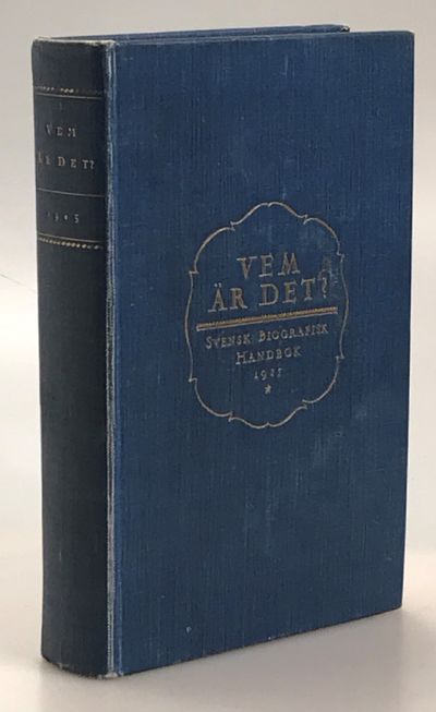 Vem är det? Svensk biografisk handbok 1925. Under…